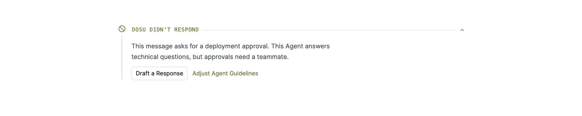 An expanded Dosu didn't respond explanation in Review, with Draft a Response and Adjust Agent Guidelines controls.
